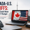 Canada-U.S. Tariffs and Your IT Budget: What Canadian Businesses Should Watch in 2026